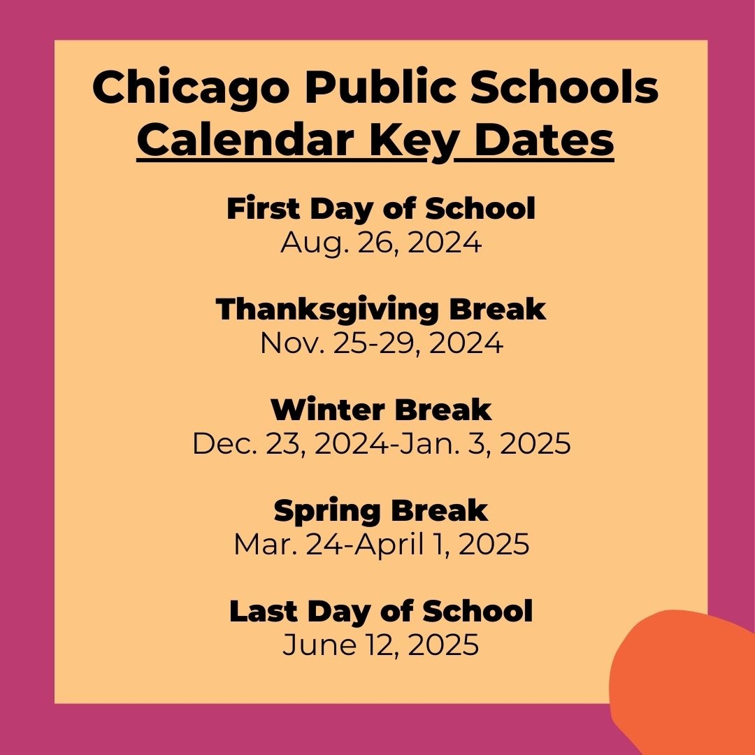 2024 2025 Chicago Public Schools Calendar Chicago Parent