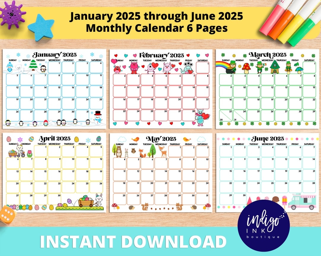 2025 Monthly Calendar Printable INSTANT DOWNLOAD January 2025 Through June 2025 Calendar Kids Printable Kids Monthly Calendar Etsy