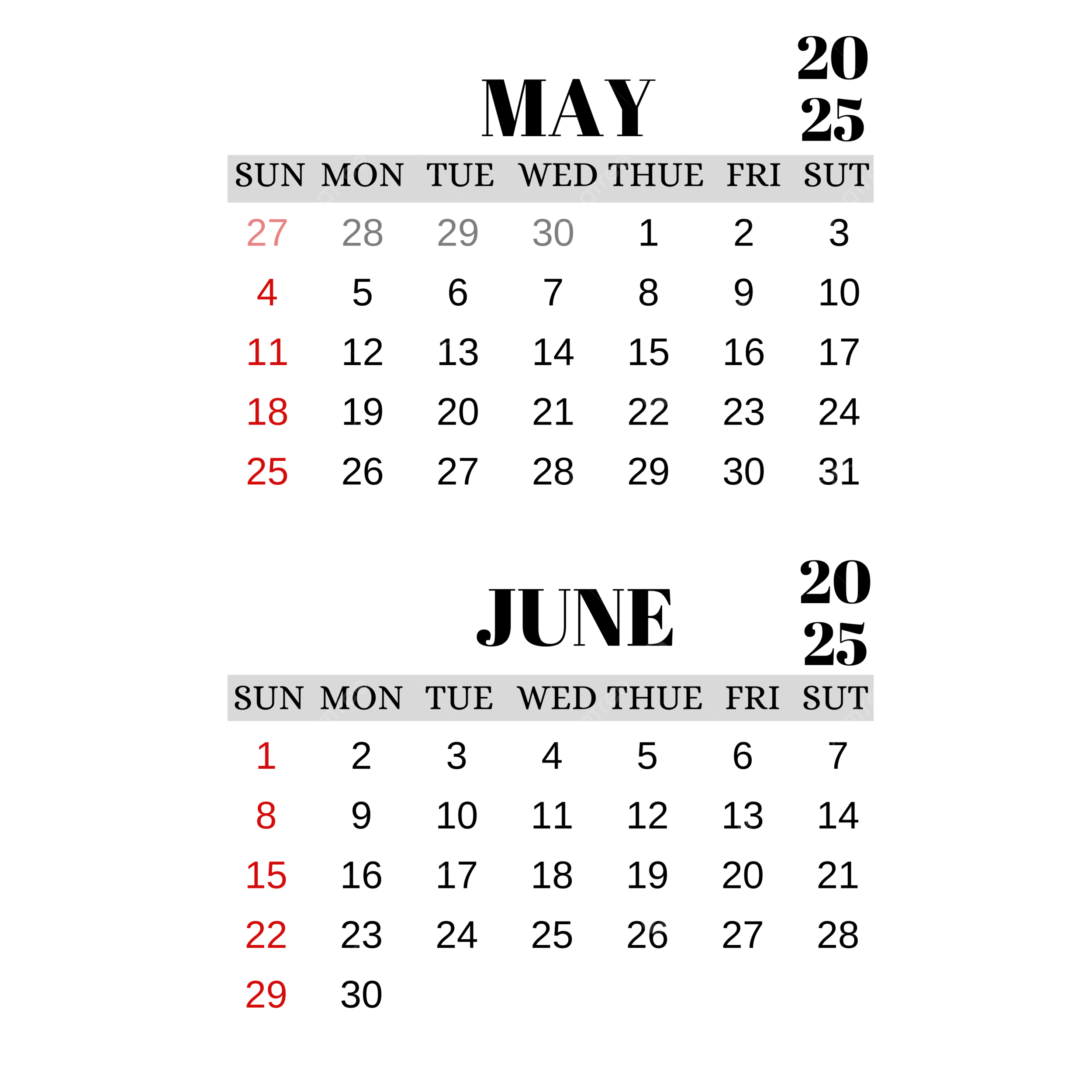 Calendar 2025 Transparent Template May June May Calendar 2025 June 2025 2025 Calendar Template PNG Transparent Clipart Image And PSD File For Free Download