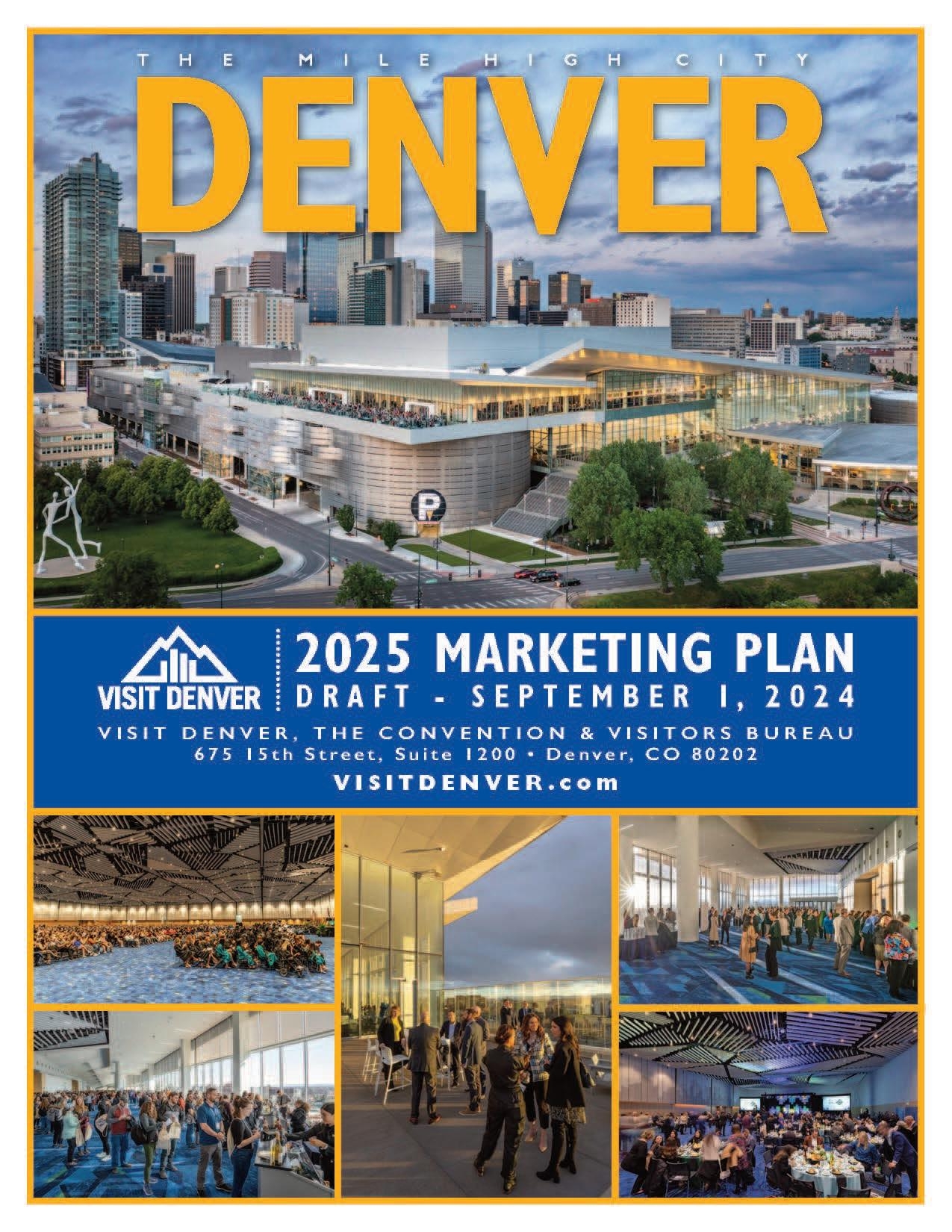 VISIT DENVER 2025 Marketing Plan MASTER 8 30 24 By VISIT DENVER Issuu